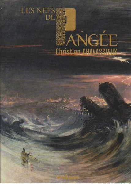 Les Nefs de Pang�e