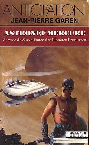 Service de surveillance des plantes primitives 24 - Astronef mercure