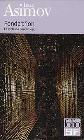 Le cycle de fondation 1 - Fondation