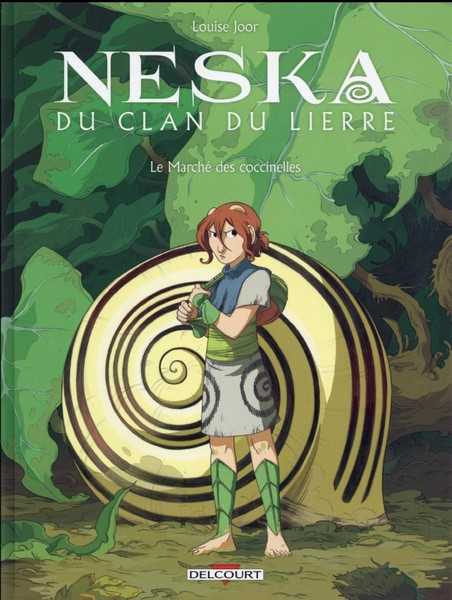 Neska du clan du Lierre - Le march des Coccinelles