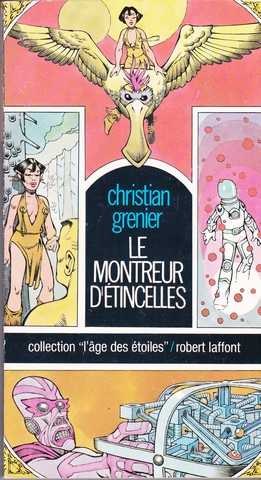 Le montreur d'�tincelles