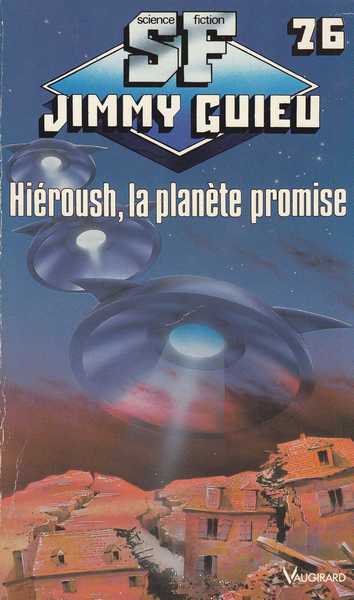 Hieroush la planete promise