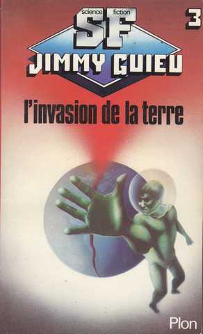 L'invasion de la terre
