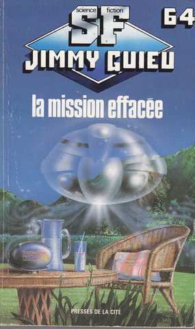La mission effac�e