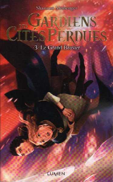 Gardiens des cit�s perdues 3 - Le grand brasier