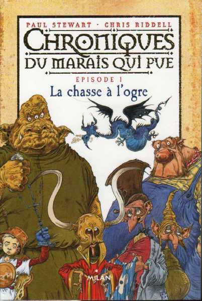 Chroniques du marais qui pue 1 - la chasse  l'ogre