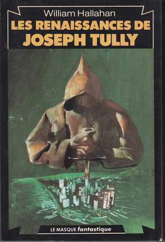 Les renaissances de Joseph Tully