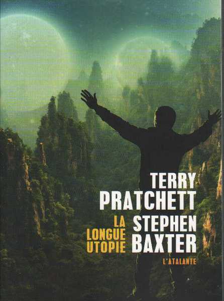 La Longue Terre 4 - La longue utopie