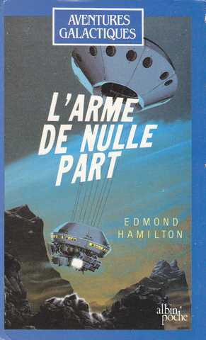 L'arme de nulle part