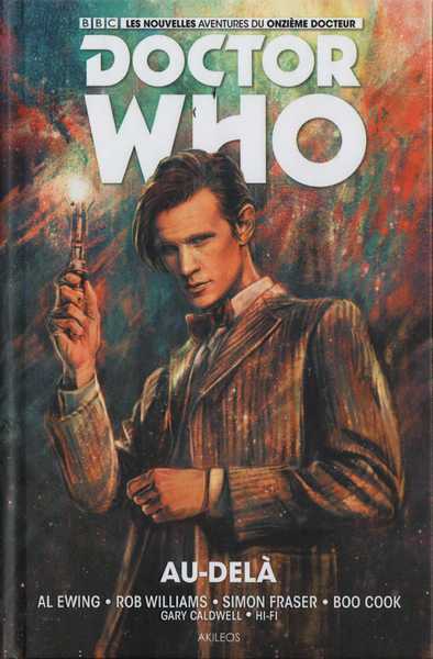 Doctor Who - Les Nouvelles aventures du onzime Docteur 1/3 - Au-del