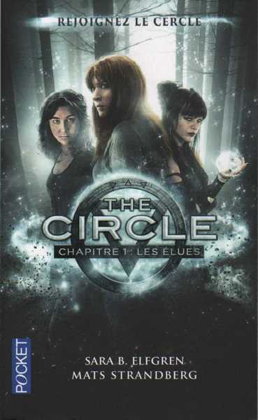 The circle 1 - Les �lues