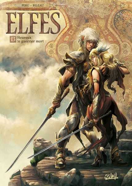Elfes 13 - Heureux le guerrier mort