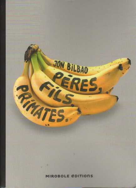 P�res, fils, primates