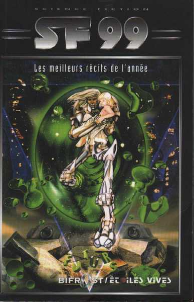 SF 99 - Les meilleurs r�cits de l'ann�e