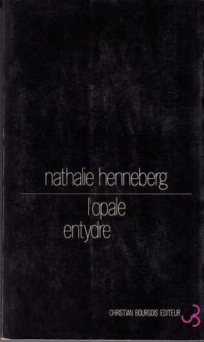 L'opale entydre