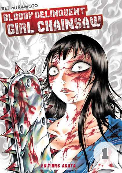 Bloody Delinquent Girl Chainsaw 1