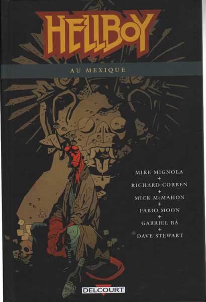 Hellboy 15 - Au mexique