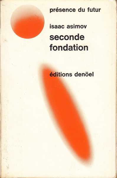 Le cycle de fondation 3 - Seconde fondation