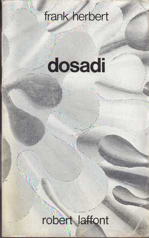 Le bureau des sabotages 2 - Dosadi