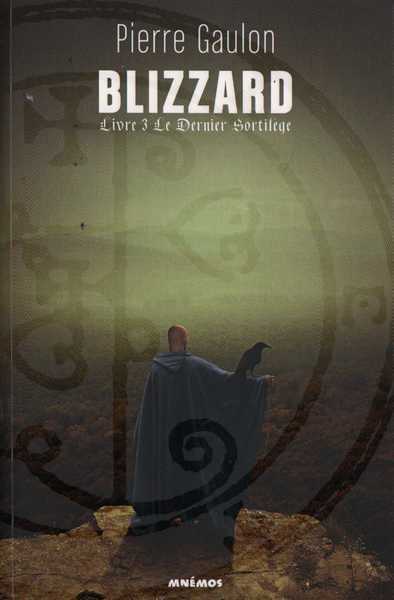 Blizzard 3 - Le dernier sortilge