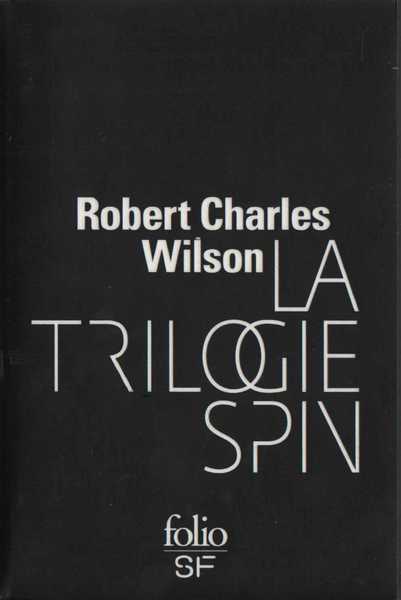 La Trilogie Spin