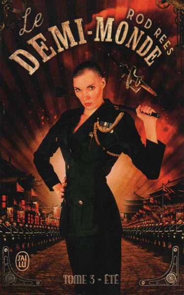 Le demi-monde, Et�