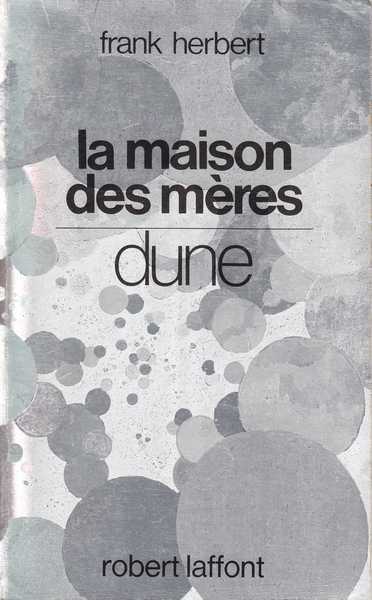 La maison des m�res