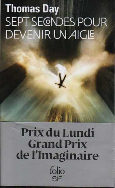 Sept secondes pour devenir un aigle
