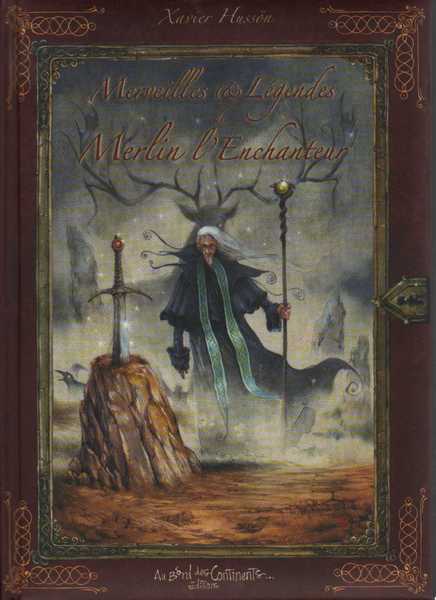 Merveilles et lgendes - Merlin l'enchanteur