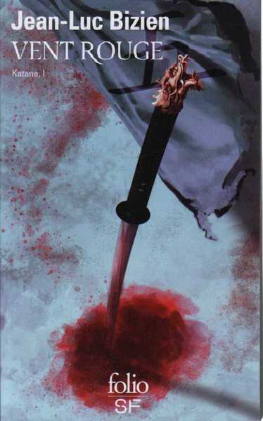 Katana 1 - Vent rouge