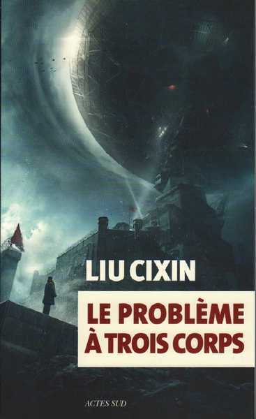 Le Probl�me � trois corps 1 - Le Probl�me � trois corps 