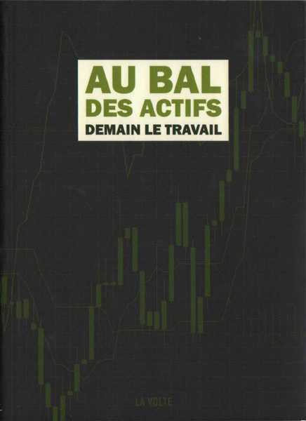 Au bal des actifs - Demain le travail