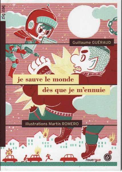Je sauve le monde ds que je m'ennuie
