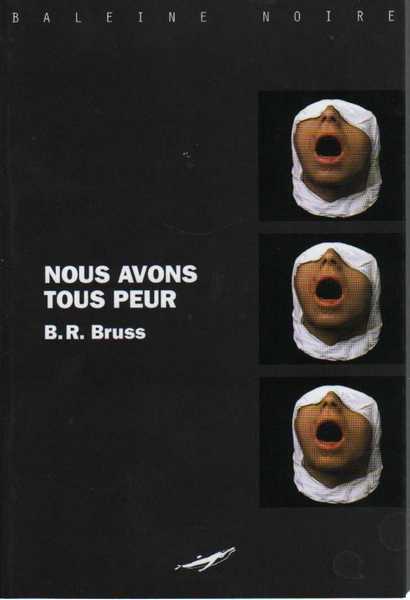 Nous avons tous peur
