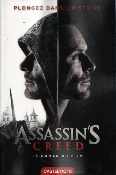 Assassin's Creed - Le roman du film