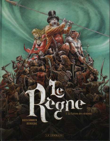Le r�gne 1 - la saison des d�mons