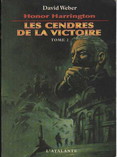 Honor Harrington - Les cendres de la victoire 2