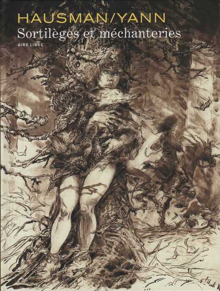 Sortil�ges et m�chanteries