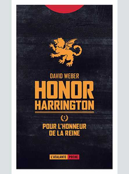 Honor Harrington 02 - Pour l'honneur de la reine