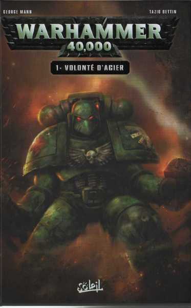 Warhammer 40 000 1 - Volont d'acier