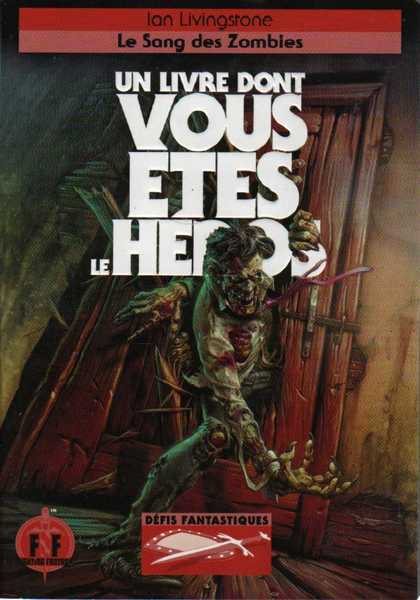 Defis fantastiques 23 - Le Sang des zombies