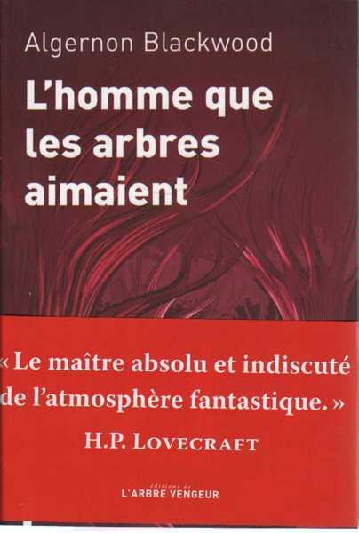 L'Homme que les arbres aimaient