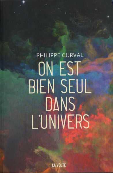 On est bien seul dans l'Univers