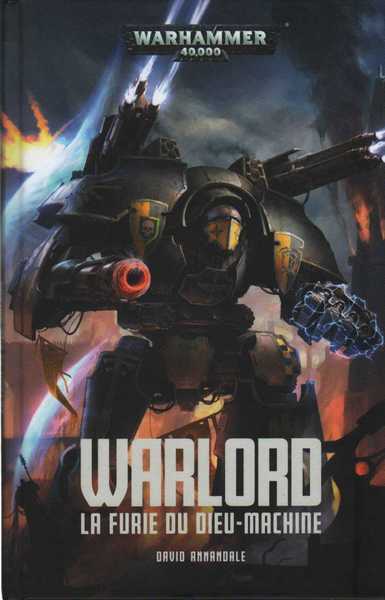 Warlord, la furie du dieu-machine 