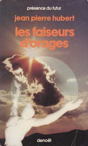 Les faiseurs d'orages