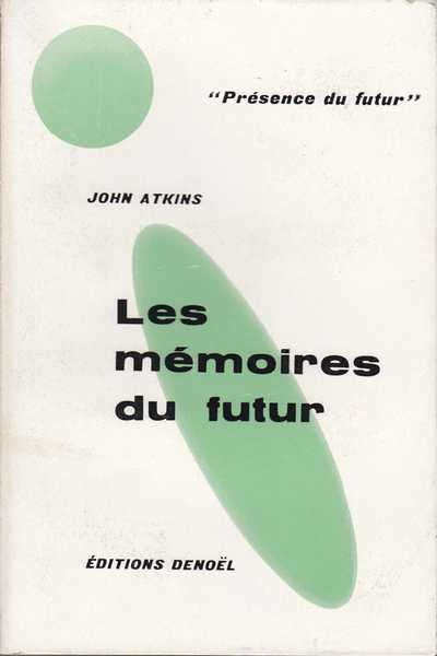 Les m�moires du futur