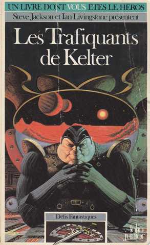 Defis fantastiques 15 - Les trafiquants de kelter