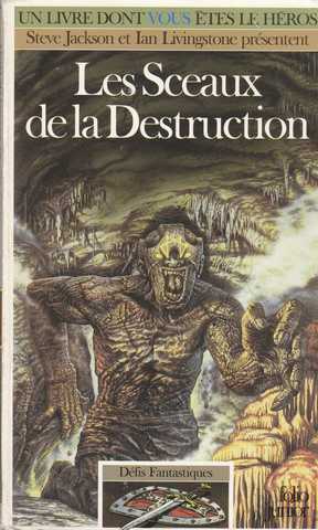 Defis fantastiques 23 - Les sceaux de la destruction