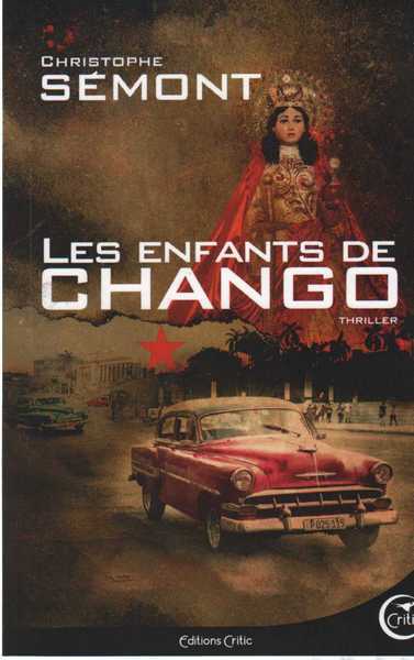Les enfants de chango