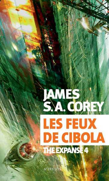 The Expanse 4 - Les feux de la cibola